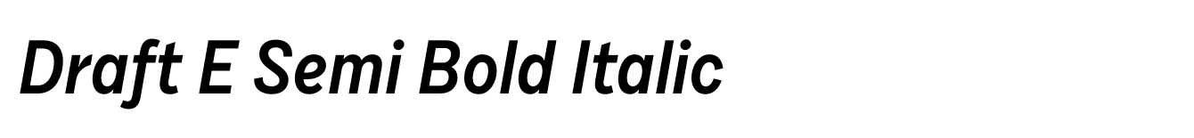 Draft E Semi Bold Italic